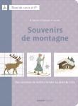 Livre "Souvenirs de montagne" au point de croix - Editions Mango